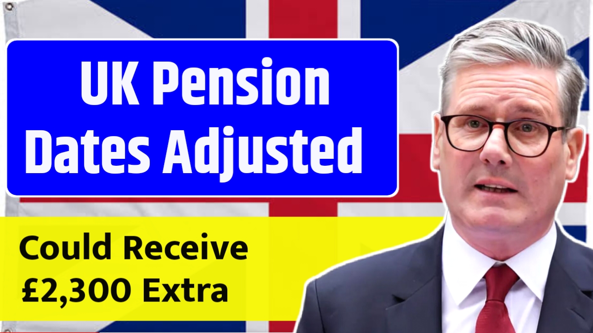 UK Pension Dates Adjusted